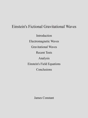 cover image of Einstein's Fictional Gravitational Waves